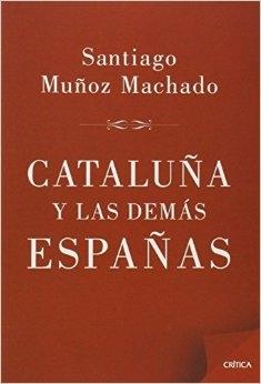 Cataluña y las demás Españas