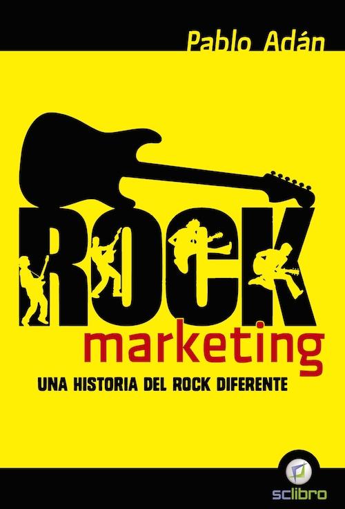 Rock Marketing "Una historia del rock diferente"