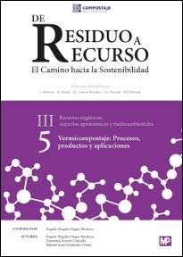 Vermicompostaje: Procesos, productos y aplicaciones Vol.5