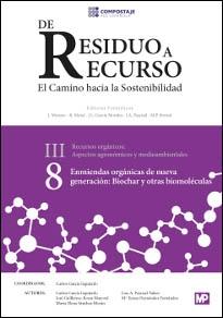 Enmiendas orgánicas de nueva generación: Biochar y otras biomoléculas Vol.8