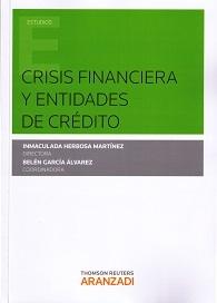 Crisis Financieras y Entidades de Crédito