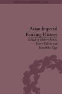 Asian Imperial Banking History