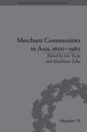 Merchant Communities in Asia, 1600-1980