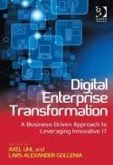 Digital Enterprise Transformation "How to Take Full Advantage of Digital Technologies"