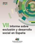 VII Informe sobre exclusión y desarrollo social en España 2014