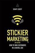 Stickier Marketing "How to Win Customers in a Digital Age"