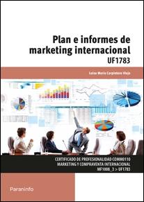 Plan e informes de marketing internacional "UF1783"