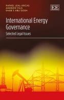 International Energy Governance "Selected Legal Issues"