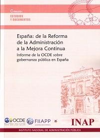 España: de la Reforma de la Administración a la Mejora Continua "Informe de la OCDE sobre Gobernanza Pública"