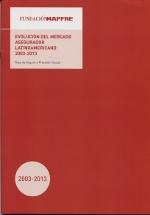 Evolución del Mercado Asegurador Latinoamericano 2003-2013