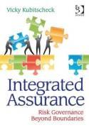 Integrated Assurance "Beyond Boundaries of Risk, Governance and Compliance"