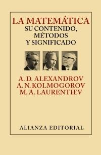 La Matemática "Su contenido, método y significado"