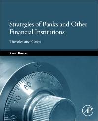 Strategies of Banks and Other Financial Institutions "Theories and Cases"