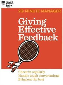 Giving Effective Feedback "20 minute manager"