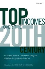 Top Incomes Over the Twentieth Century "A Contrast Between Continental European and English-Speaking Countries"