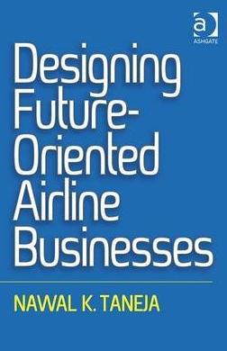 Designing Future-Oriented Airline Businesses