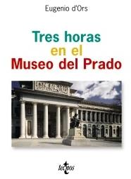 Tres horas en el Museo del Prado