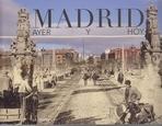 Madrid ayer y hoy