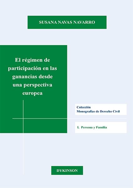 El régimen de participación en las ganancias desde una perspectiva europea "I. Persona y familia"