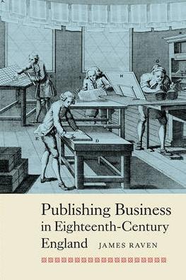 Publishing Business in Eighteenth-Century England