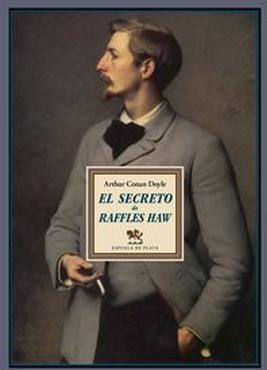 El secreto de Raffles Haw