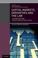 Capital Markets, Derivatives, and the Law "Evolution after Crisis"