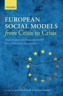 European Social Models from Crisis to Crisis "Employment and Inequality in the Era of Monetary Integration"