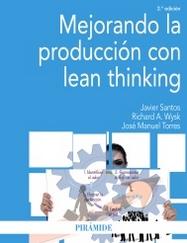 Mejorando la producción con Lean Thinking