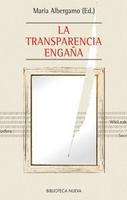 La transparencia engaña