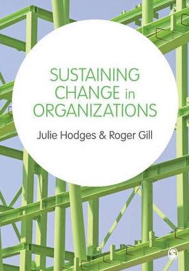 Sustaining Change in Organizations