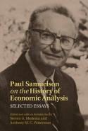 Paul Samuelson on the History of Economic Analysis "Selected Essays"
