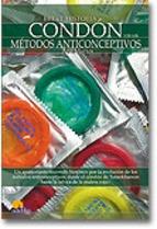 Breve historia del condón y los métodos anticonceptivos