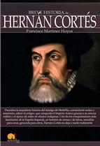 Breve Historia de Hernan Cortés