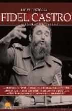 Breve Historia de Fidel Castro