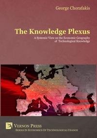 The Knowledge Plexus "A Systemic View on the Economic Geography of Technological Knowledge"