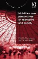 Mobilities "New Perspectives on Transport and Society"