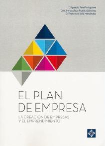 El plan de empresa "La creación de empresas y el emprendimiento"