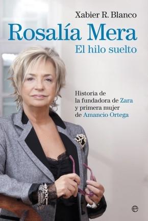 Rosalía Mera "El hilo suelto"