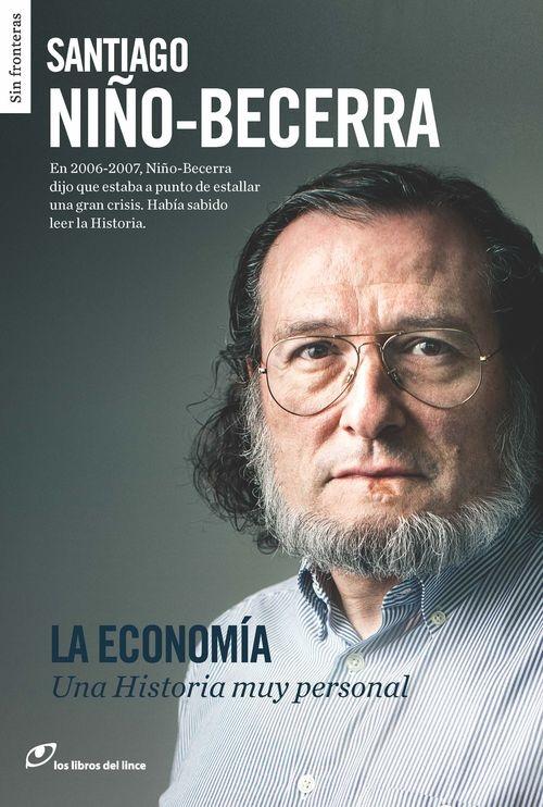 La Economía "Una Historia muy personal"