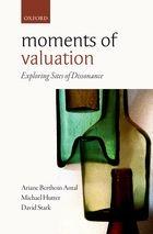 Moments of Valuation. "Exploring Sites of Dissonance"