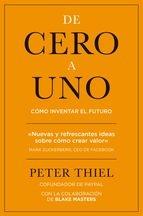 De cero a uno "Cómo inventar el futuro"