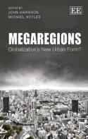 Megaregions "Globalization's New Urban Form?"