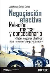 Negociación efectiva "Relación marca y concesionario"