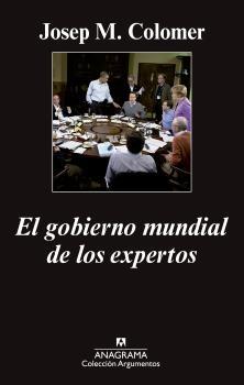 El gobierno global de los expertos