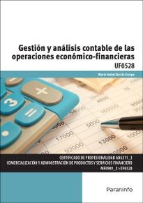 Gestión y análisis contable de las operaciones económico financieras "UF0528"