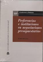 Preferencias e Instituciones Negociaciones Presupuestarias "Un Análisis Comparativo de las Negociaciones del Marco Financiero Plurianual de la Unión"