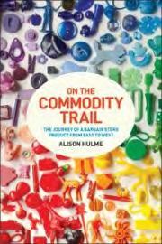On the Commodity Trail "The Journey of a Bargain Store Product from East to West"