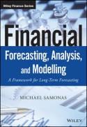 Financial Forecasting, Analysis and Modelling "A Framework for Long-Term Forecasting"