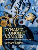 Dynamic Economic Analysis "Deterministic Models in Discrete Time"