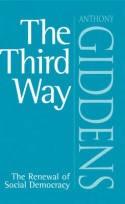 The Third Way "Renewal of Social Democracy"